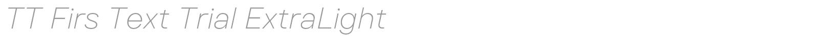TT Firs Text font preview